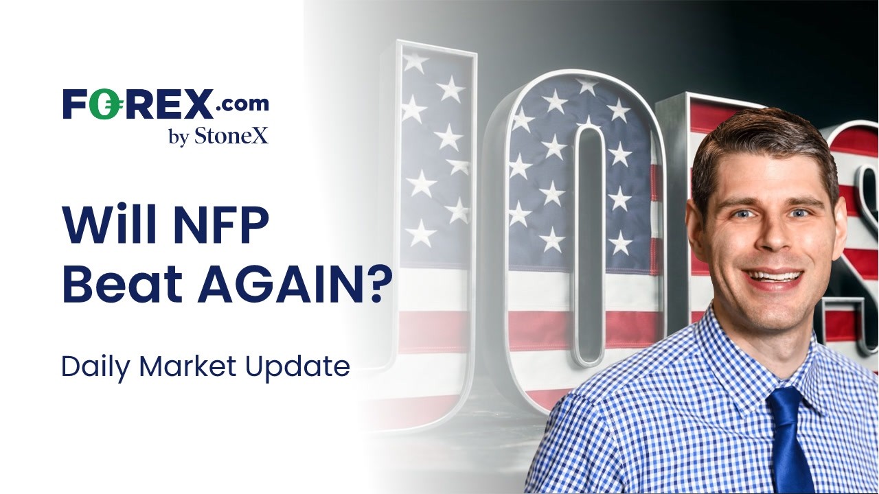 NFP Preview: Can Jobs Beat Expectations for the 3rd Month? | Daily Market Update, June 4 2026