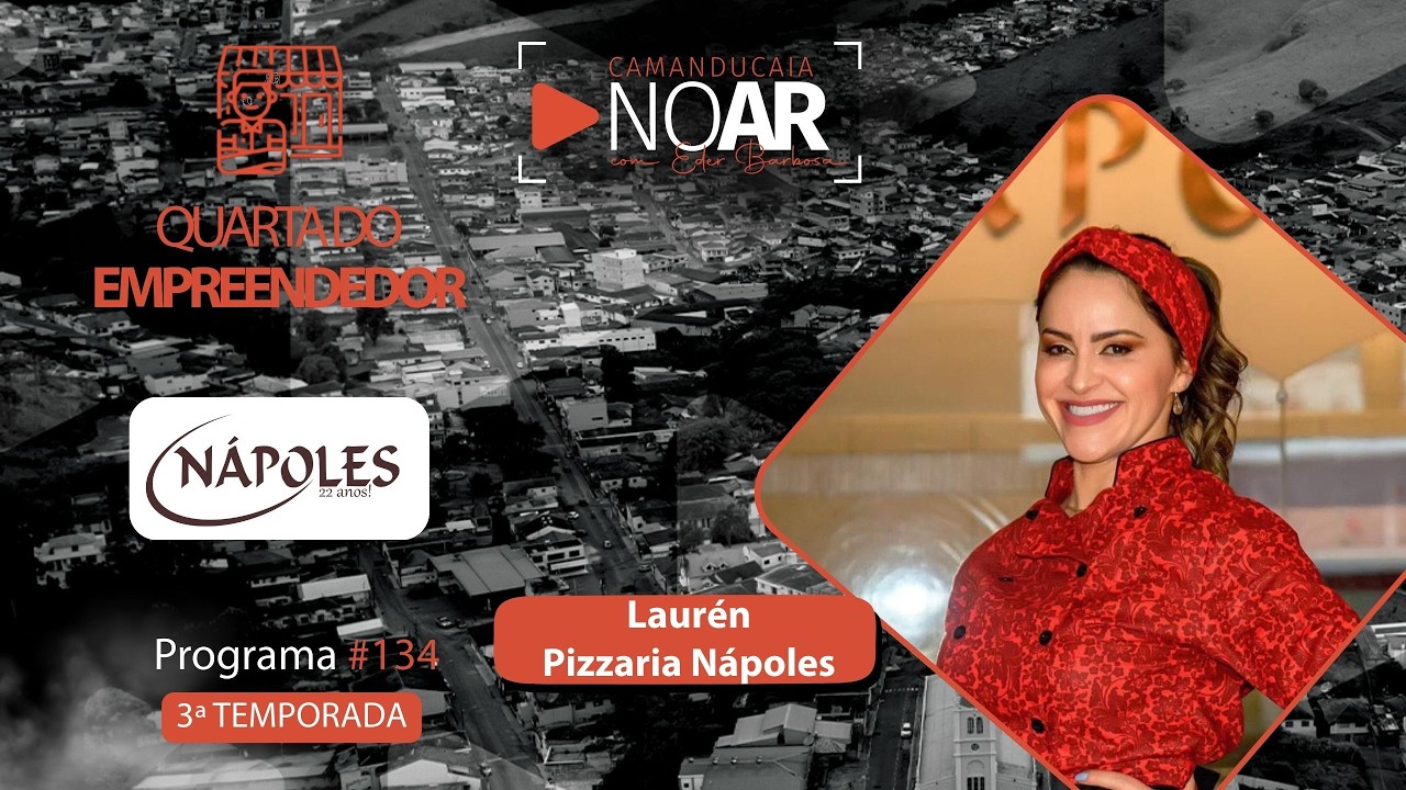 Laurén - Pizzaria Nápoles- Camanducaia No Ar - #134