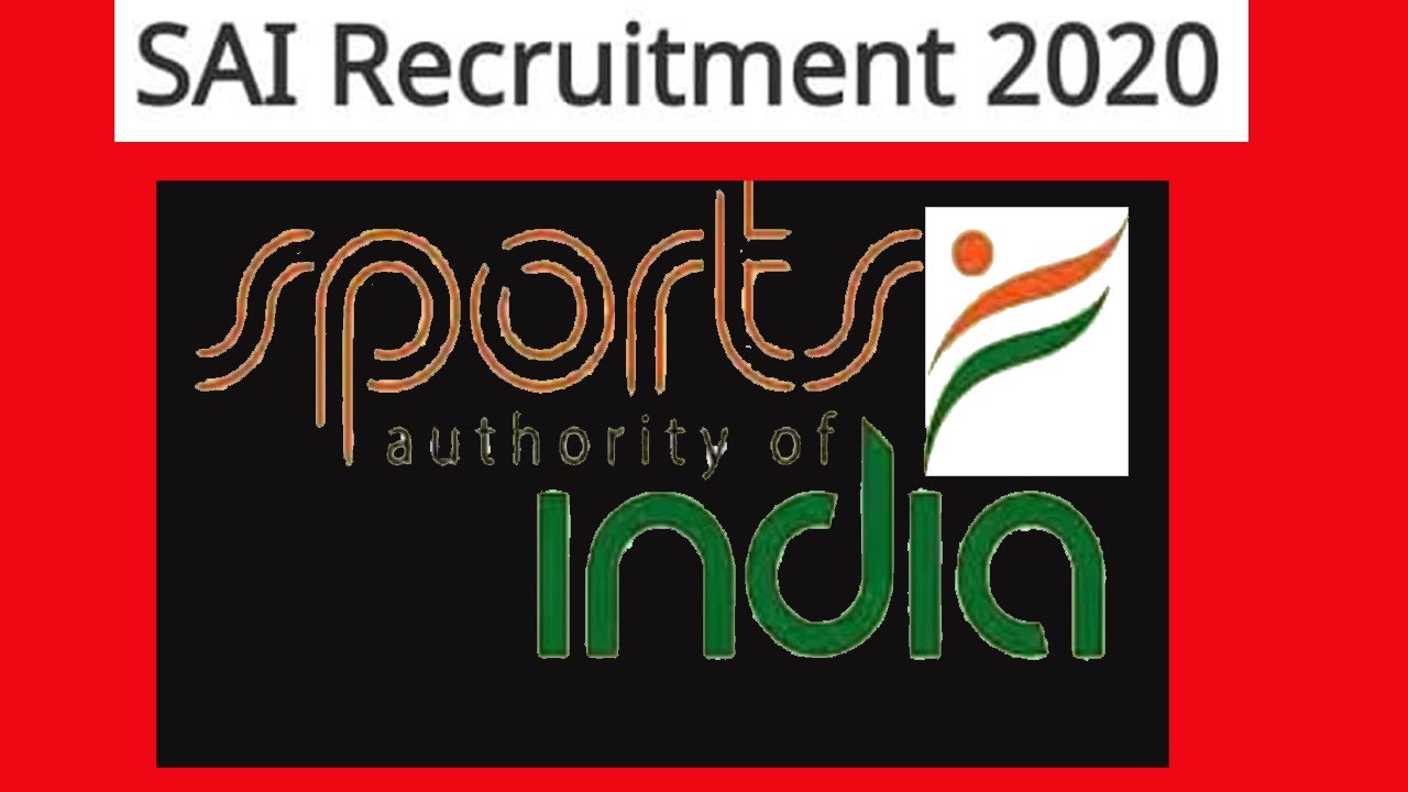 Sports Authority of India(SAI) RECRUITMENT 2020 | SAI job | SAI vacancy
