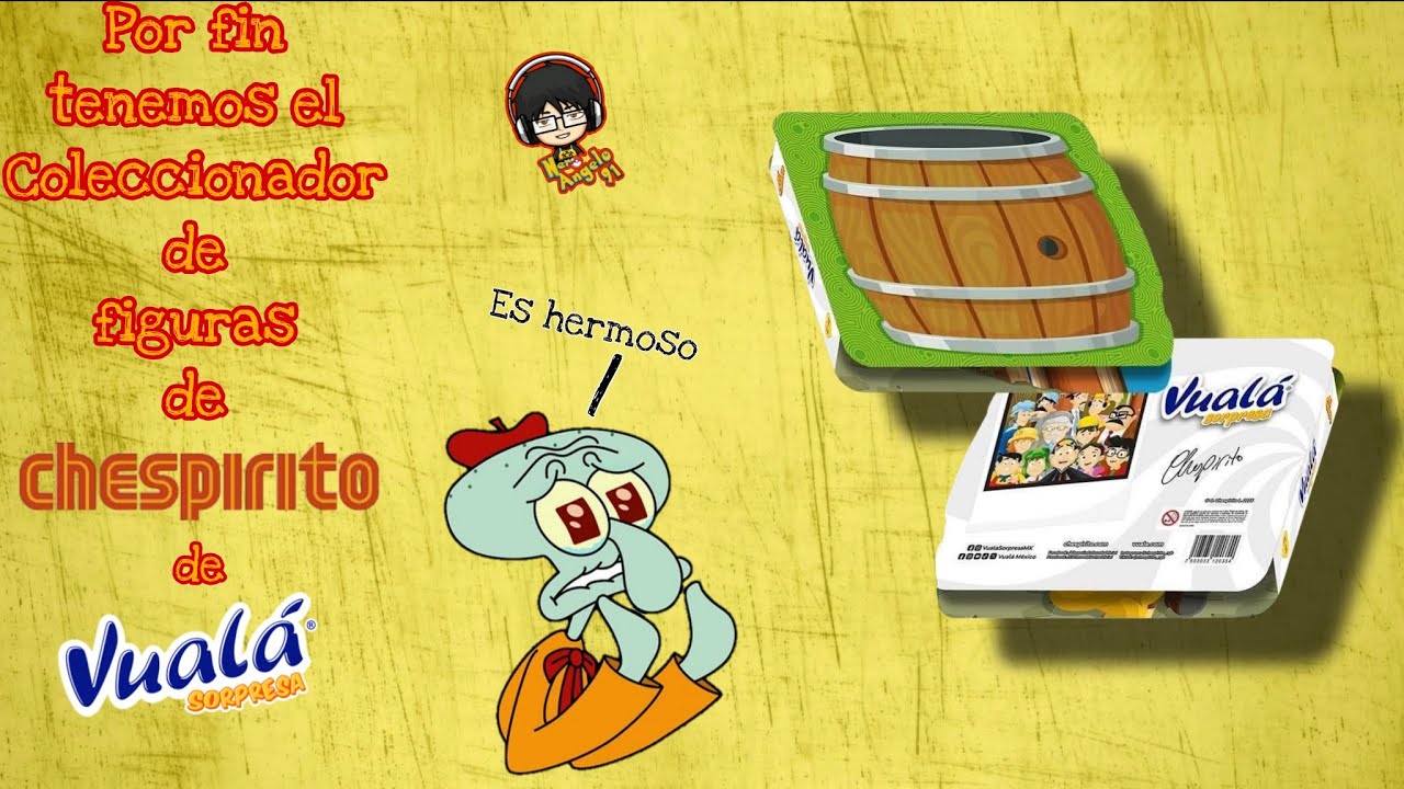 Coleccionador Vualá sorpresa del Chavo del ocho 