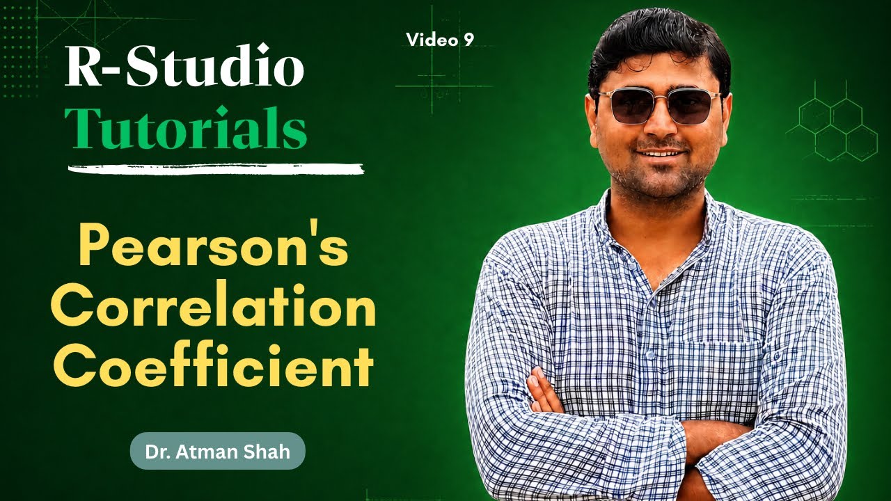 Karl Pearson's Correlation Coefficient in R Studio || Dr. Atman Shah || SXCA