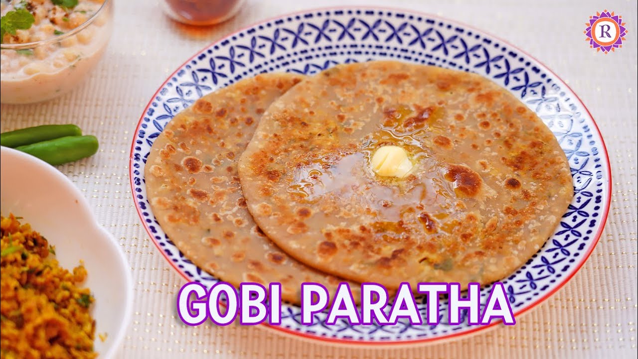 Gobi Paratha Recipe | How to prepare Gobi Paratha | Cauliflower stuffed Paratha | Dinner recipes
