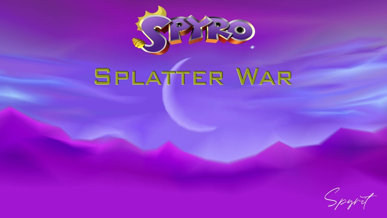 Spyrit - Splatter War (Spyro The Dragon Inspired Track)