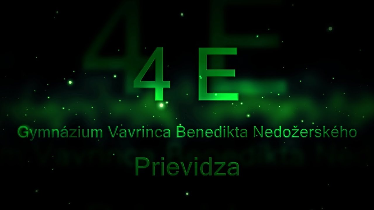 Studio.276 - 4.E Gymnázium Vavrinca Benedikta Nedožerského - Prievidza 2019