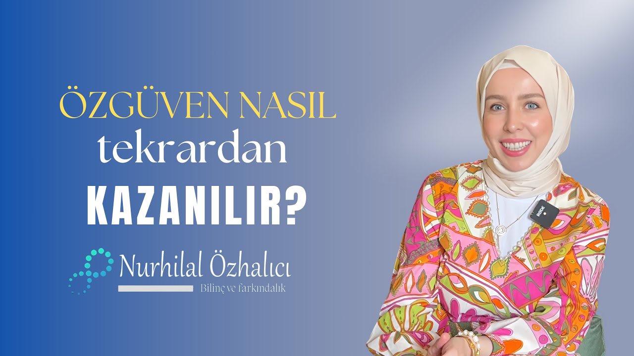 ÖZGÜVENİNİ ASIL BÖYLE KAZANIRSIN | Özgüven ve özdeğer ❤️✨