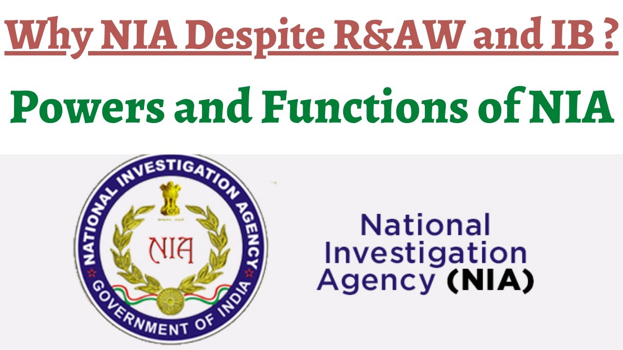 Why NIA when R&AW and IB were already there, National Investigation Agency Role and powers analyzed.