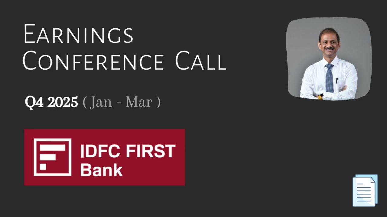 IDFC First Bank Ltd. (V. Vaidyanathan) | Q4 2025 | Earnings Conference Call