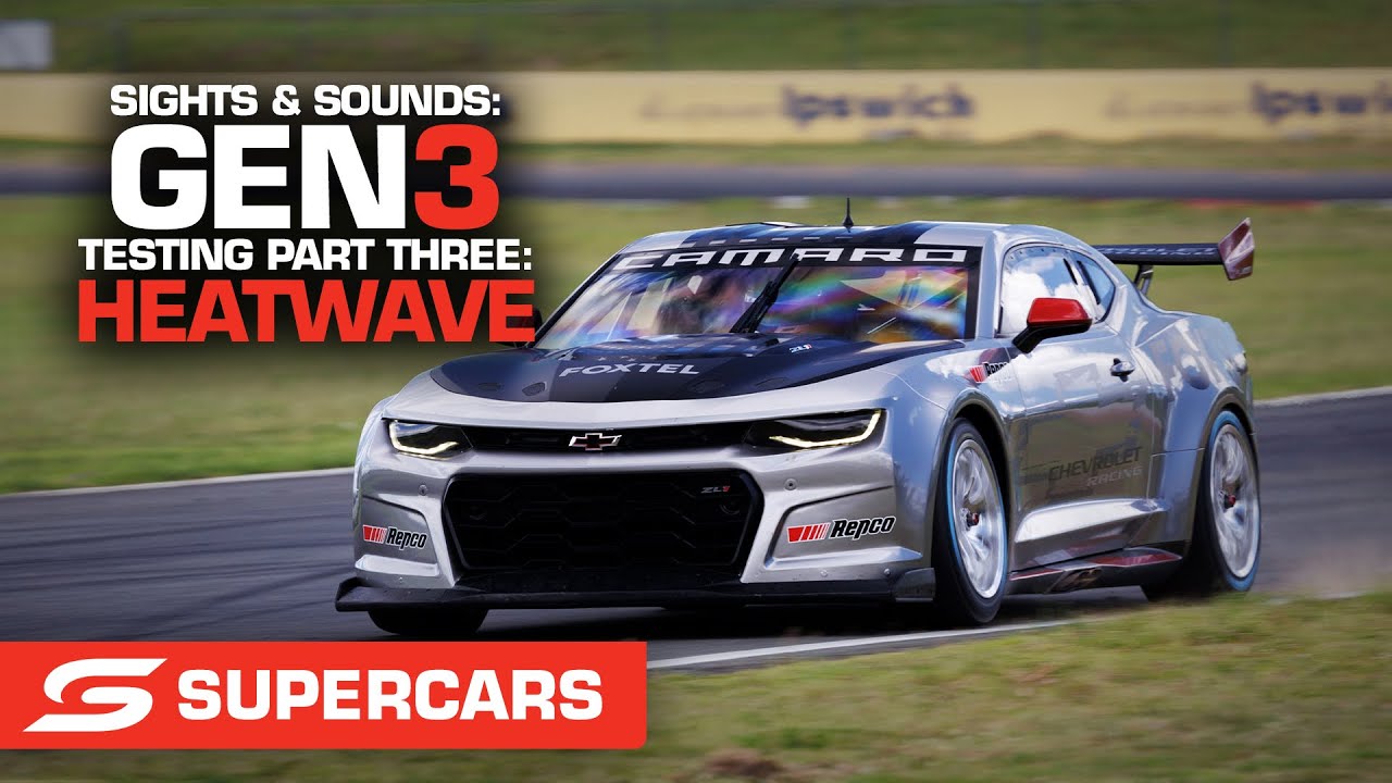 Sights & Sounds: Gen3 testing Part Three - HEATWAVE | Supercars 2022
