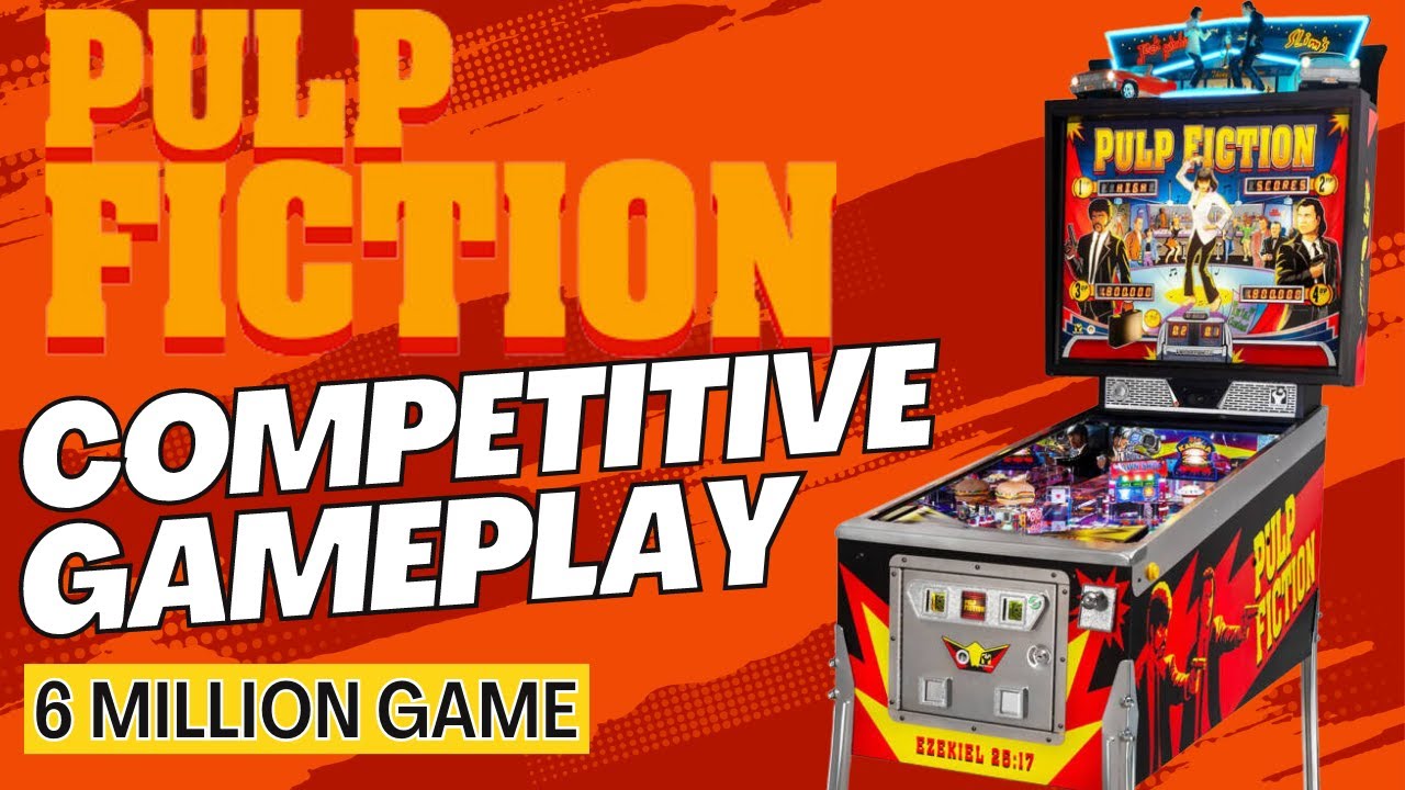 Pulp Fiction Pinball Competitive Gameplay - 6 Million Game