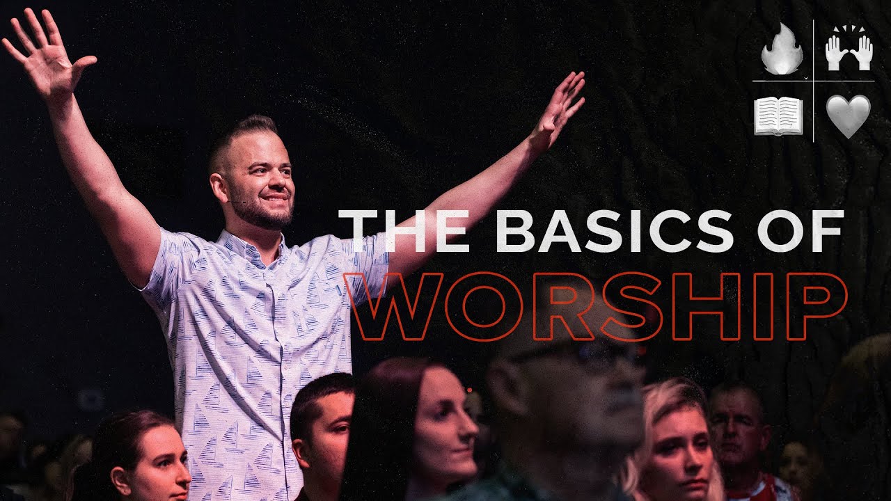 The Basics Of Worship | A Sacrifice Of Praise | Ryan Visconti