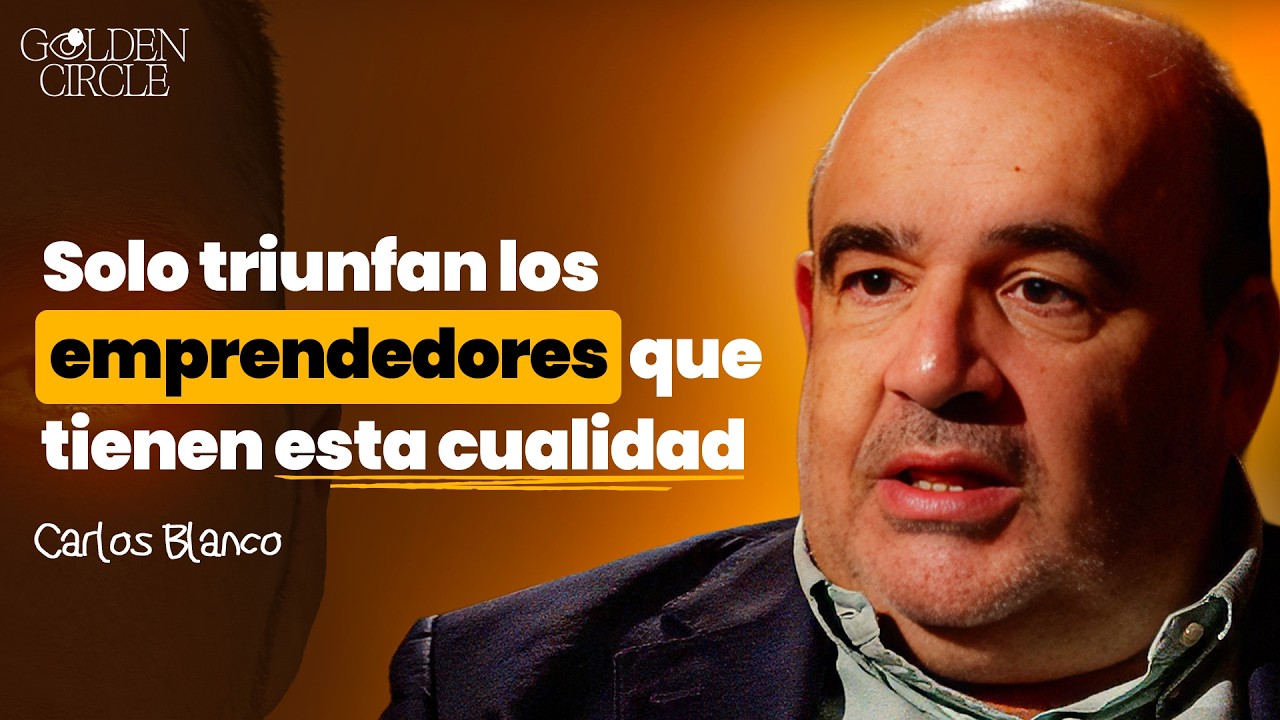 C&oacute;mo Emprender con &Eacute;xito y Evitar los Errores que Cometen el 99% de los Empresarios | Carlos Blanco