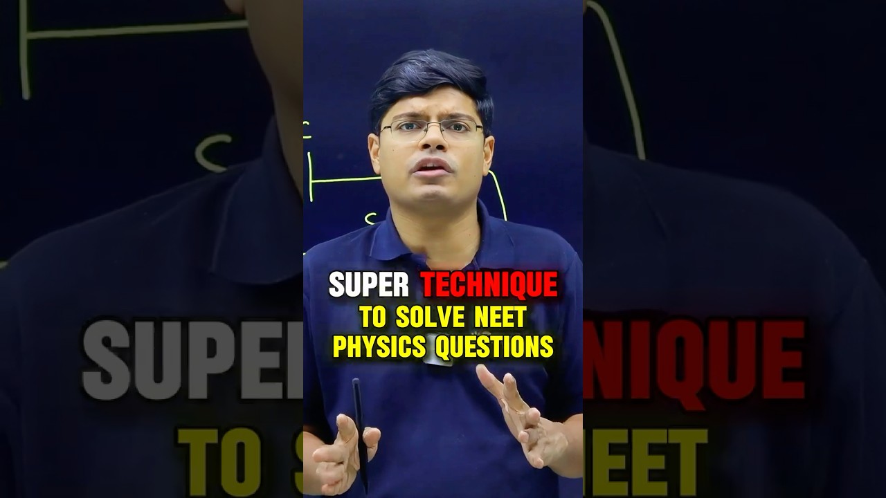 Trick to Solve NEET Questions in 30 Seconds 🎯| NEET Physics #neetmotivation #neet2025 #neet2026