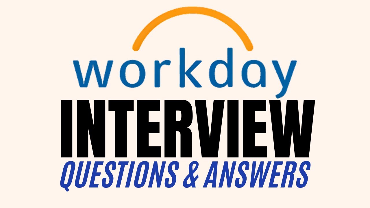 Top 30 Workday HCM Interview questions & Answers How to PASS the Interview