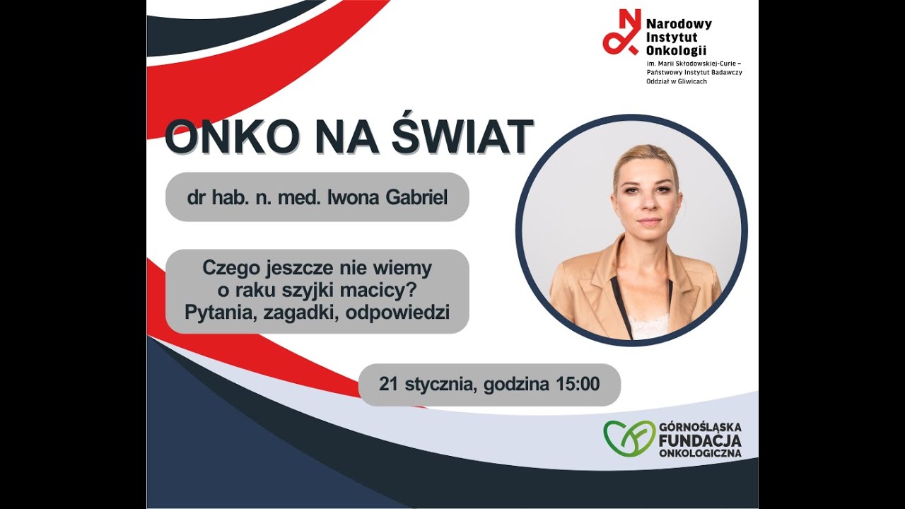 Czego jeszcze nie wiemy o raku szyjki macicy? Pytania, zagadki, odpowiedzi.