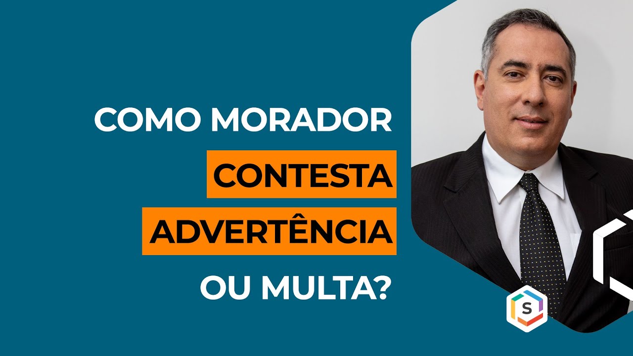 COMO MORADOR CONTESTA ADVERT&Ecirc;NCIA OU MULTA? | S&eacute;rie Especialistas