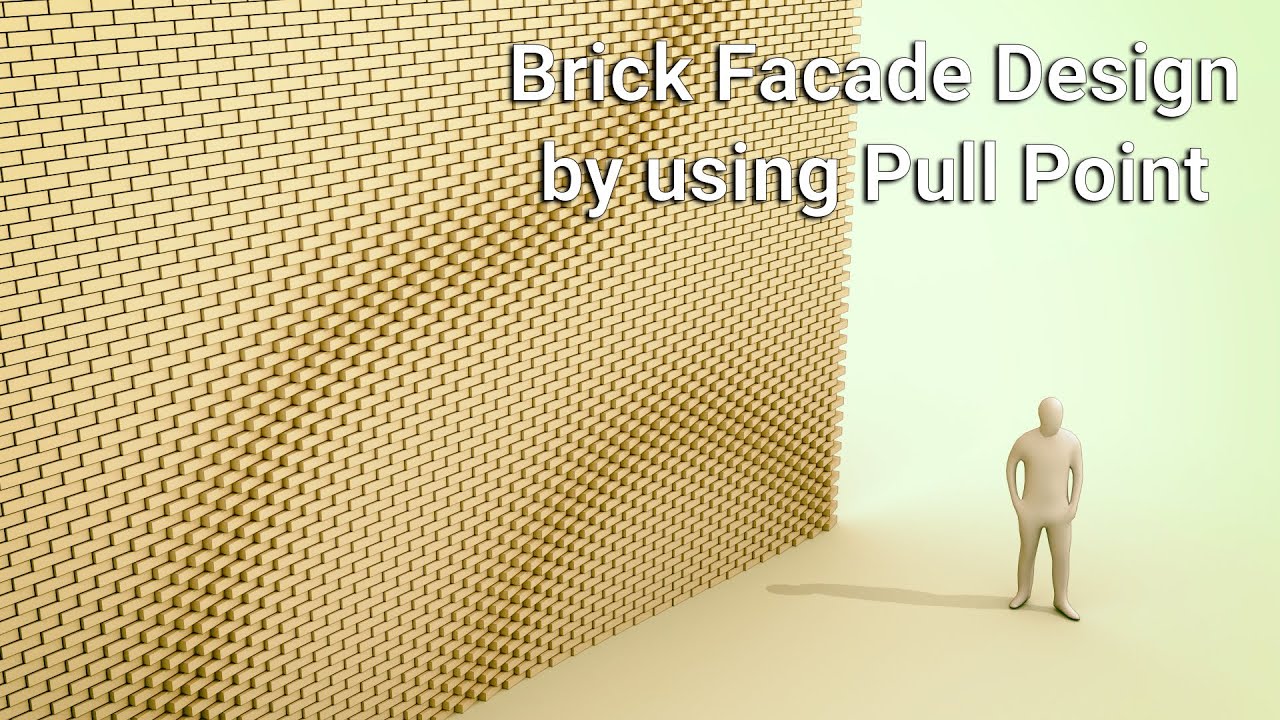 Brick Facade Design by pull point - grasshopper tutorial