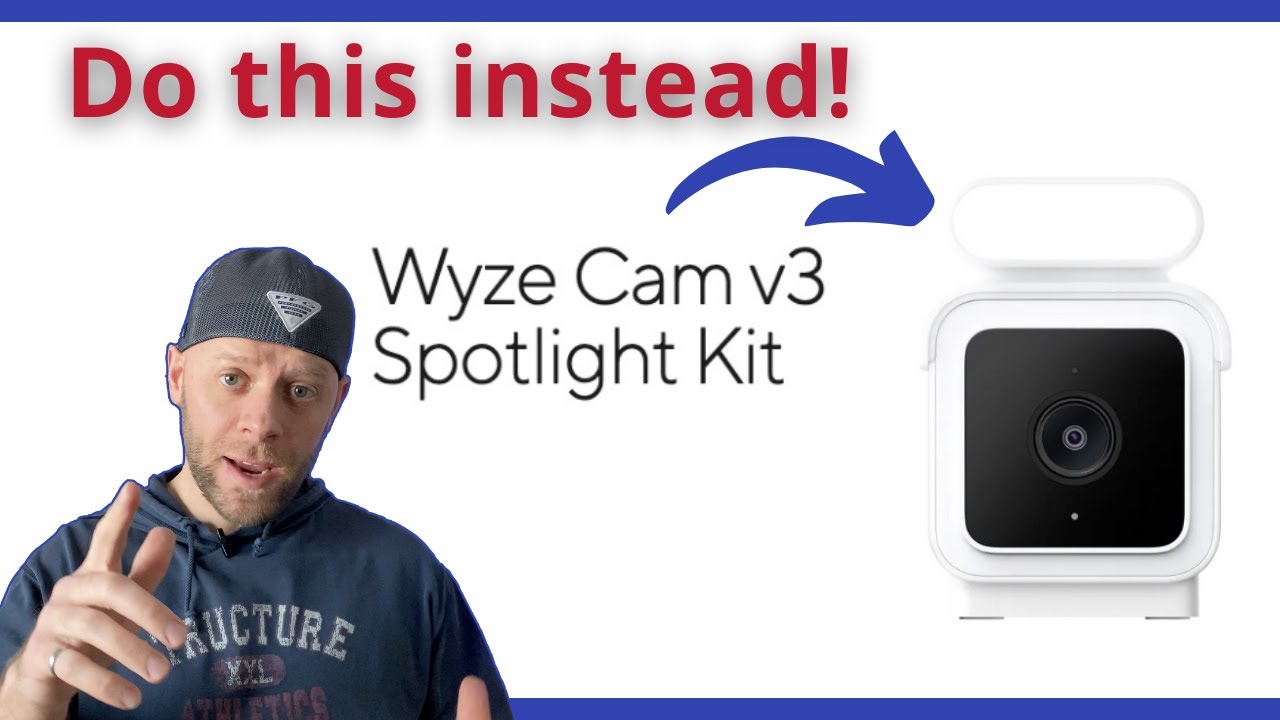 Wyze Cam v3 Spotlight Kit - you probably don&rsquo;t need it!