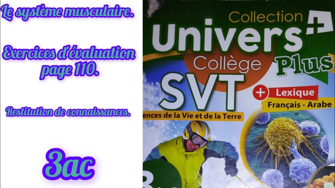 univers plus svt : exercices d'évaluation page 110 restitution de connaissances 3ac