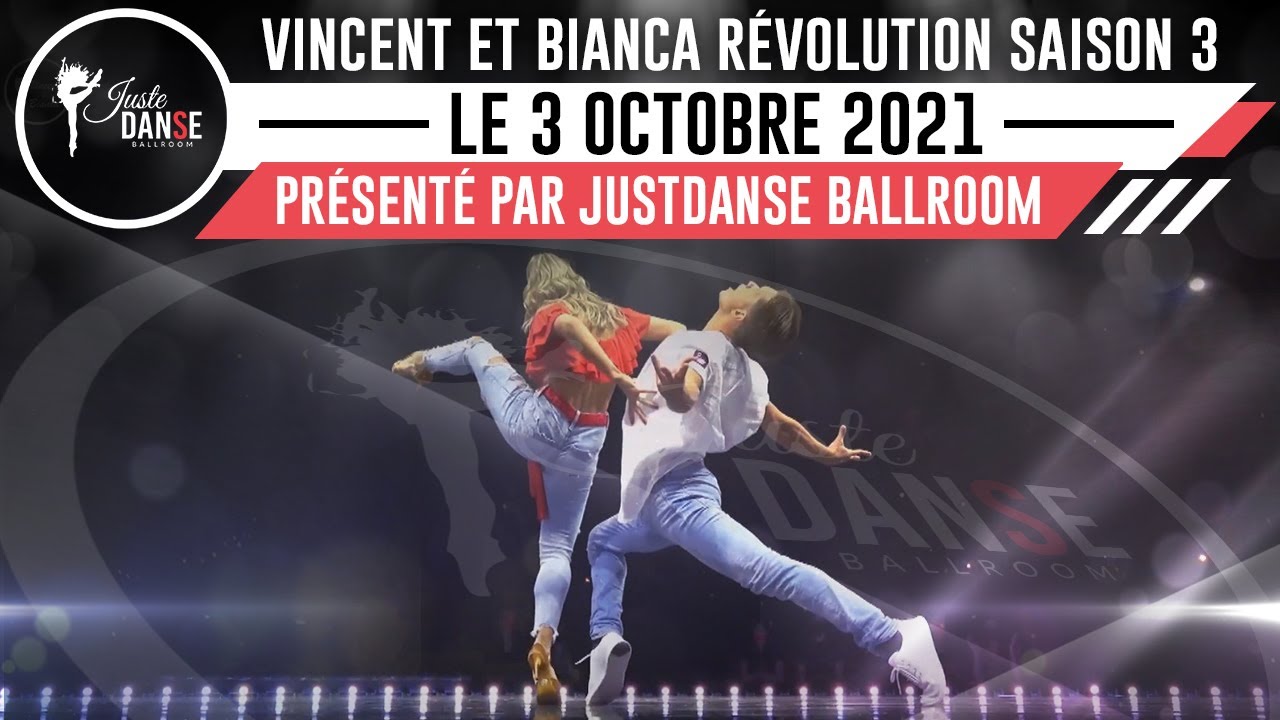 Vincent et Bianca Révolution saison 3 le 3 octobre 2021 avec JusteDanse Balroom