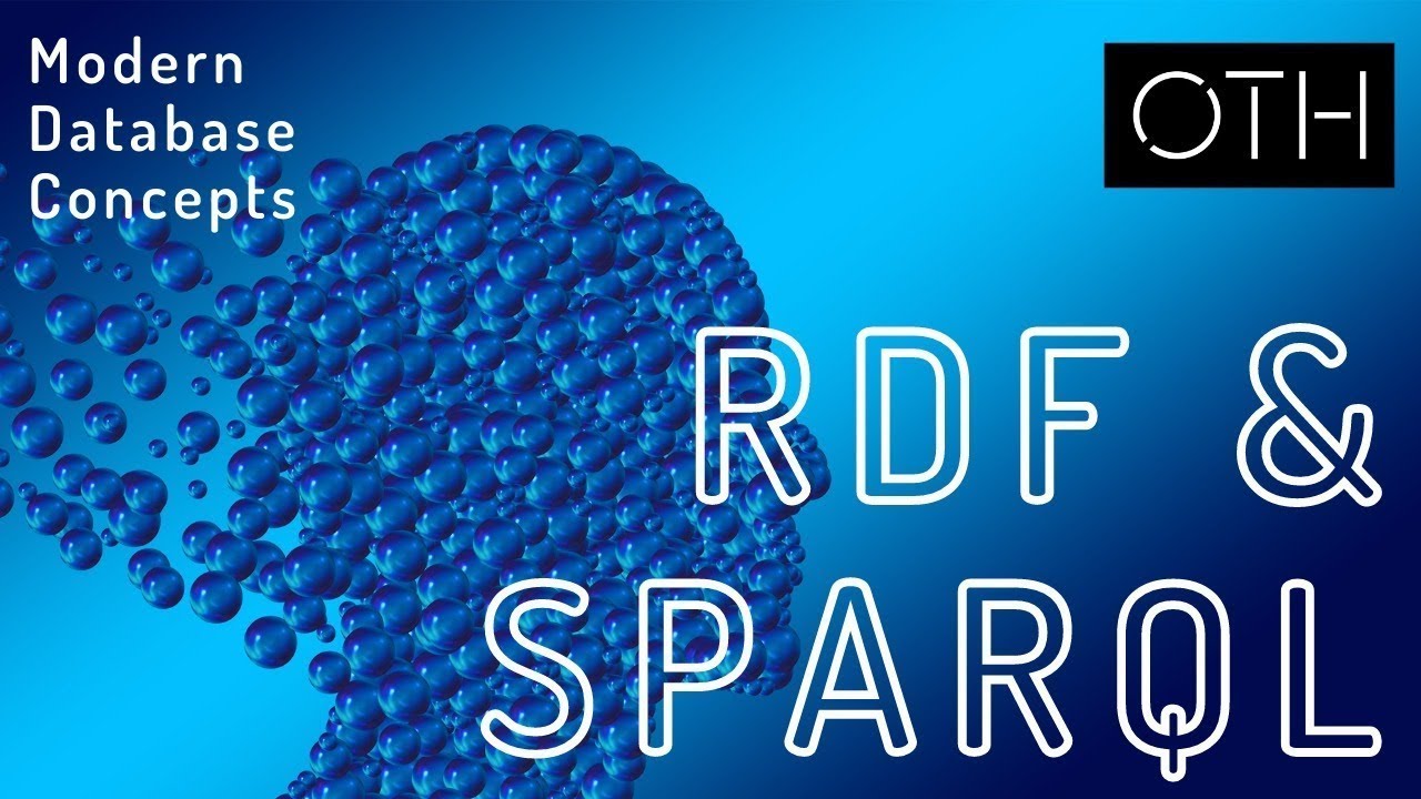 Modern Database Concepts - RDF & SPARQL