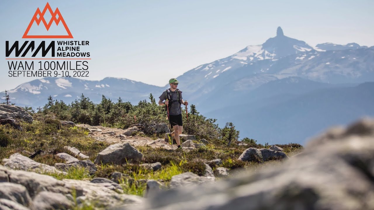 Whistler Alpine Meadows (WAM) 100 miles - 2022