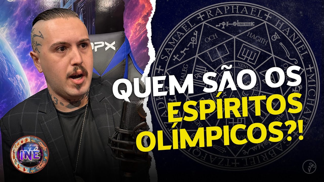 MAGO FALA SOBRE OS MISTERIOSOS ESPÍRITOS OLÍMPICOS - ABOGNAZHAR BAALTHAZAR | #iné 501