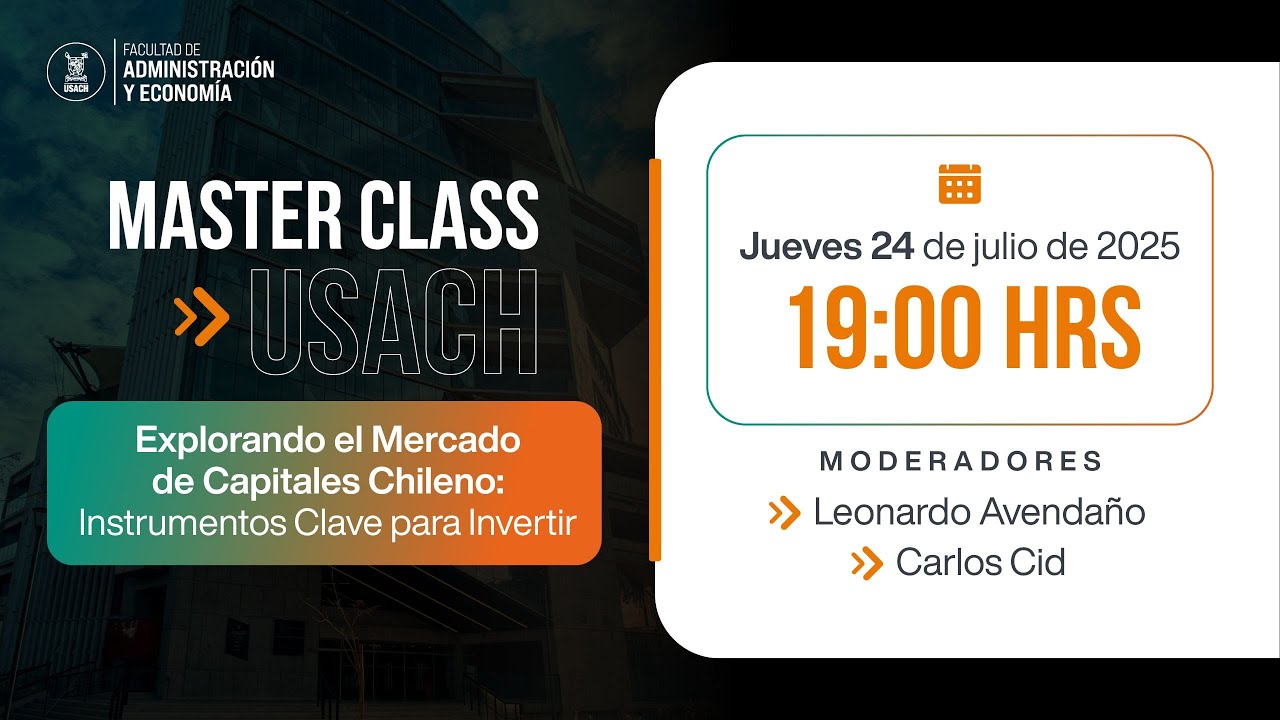 Master Class Diplomado en Inversiones y Mercados Financieros FAE USACH