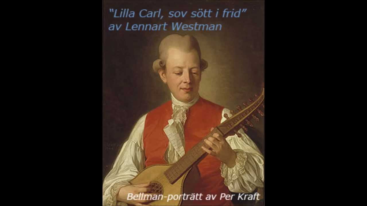"Lilla Carl, sov sött i frid" av Lennart Westman