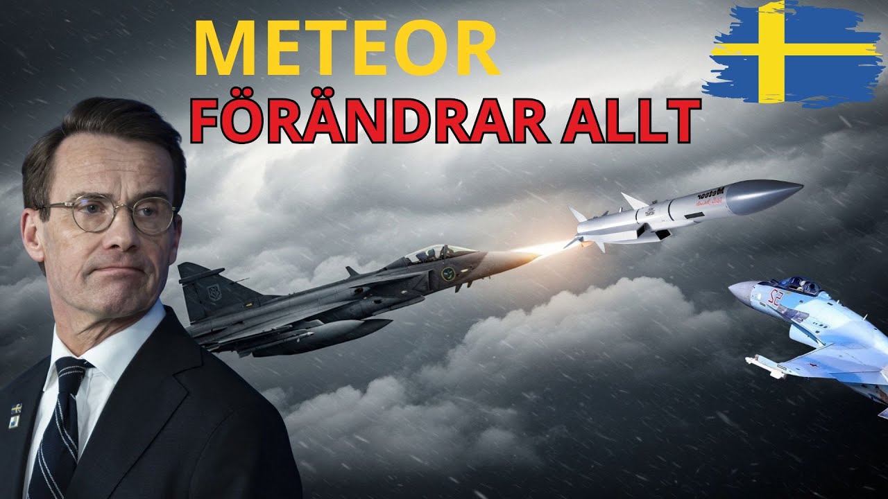 Varför Ryssland fruktar Sveriges Meteor missil i Ukraina