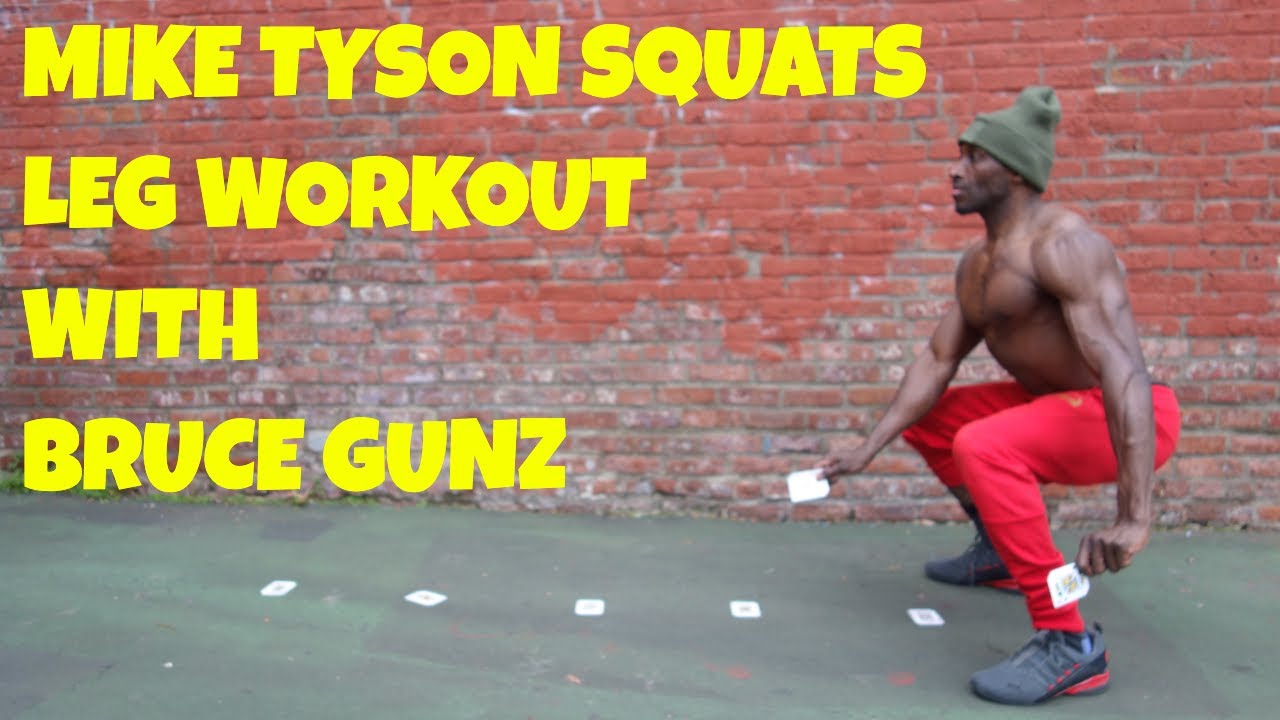 Mike Tyson Squats | LEG WORKOUT - Bruce Gunz | That's Good Money