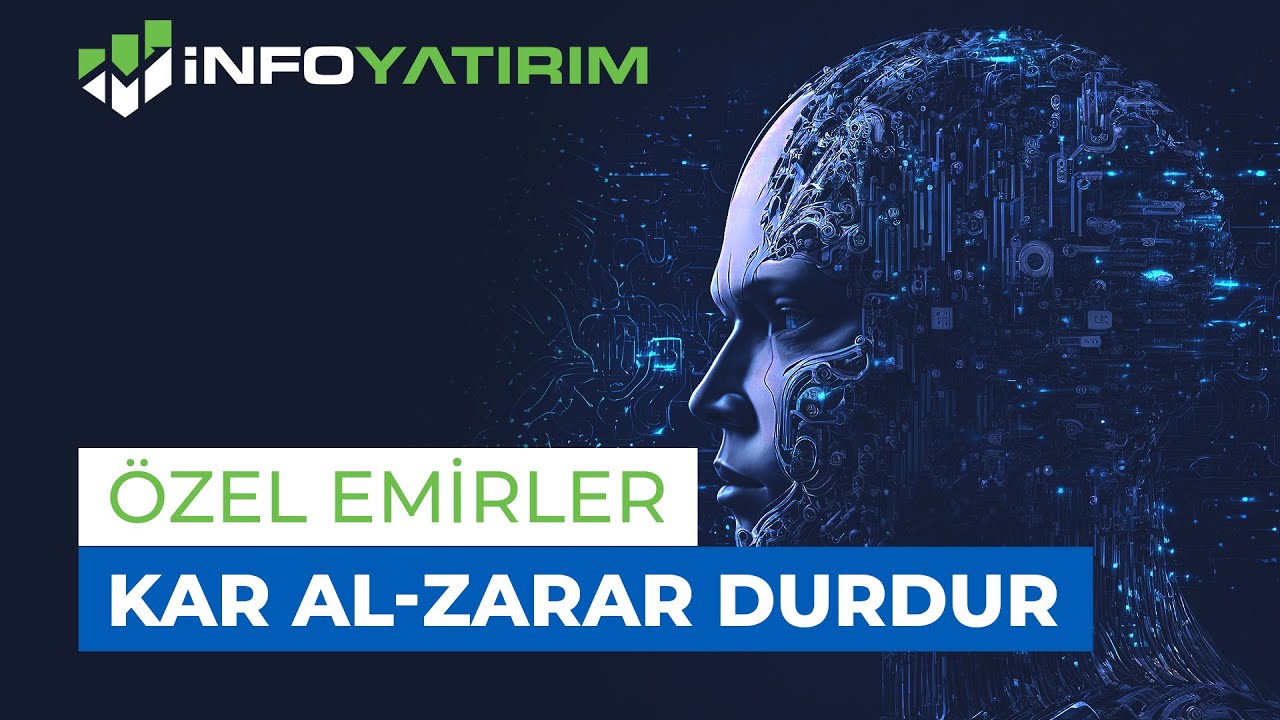 Özel Emir: Kar Al - Zarar Durdur İnfo Yatırım'da