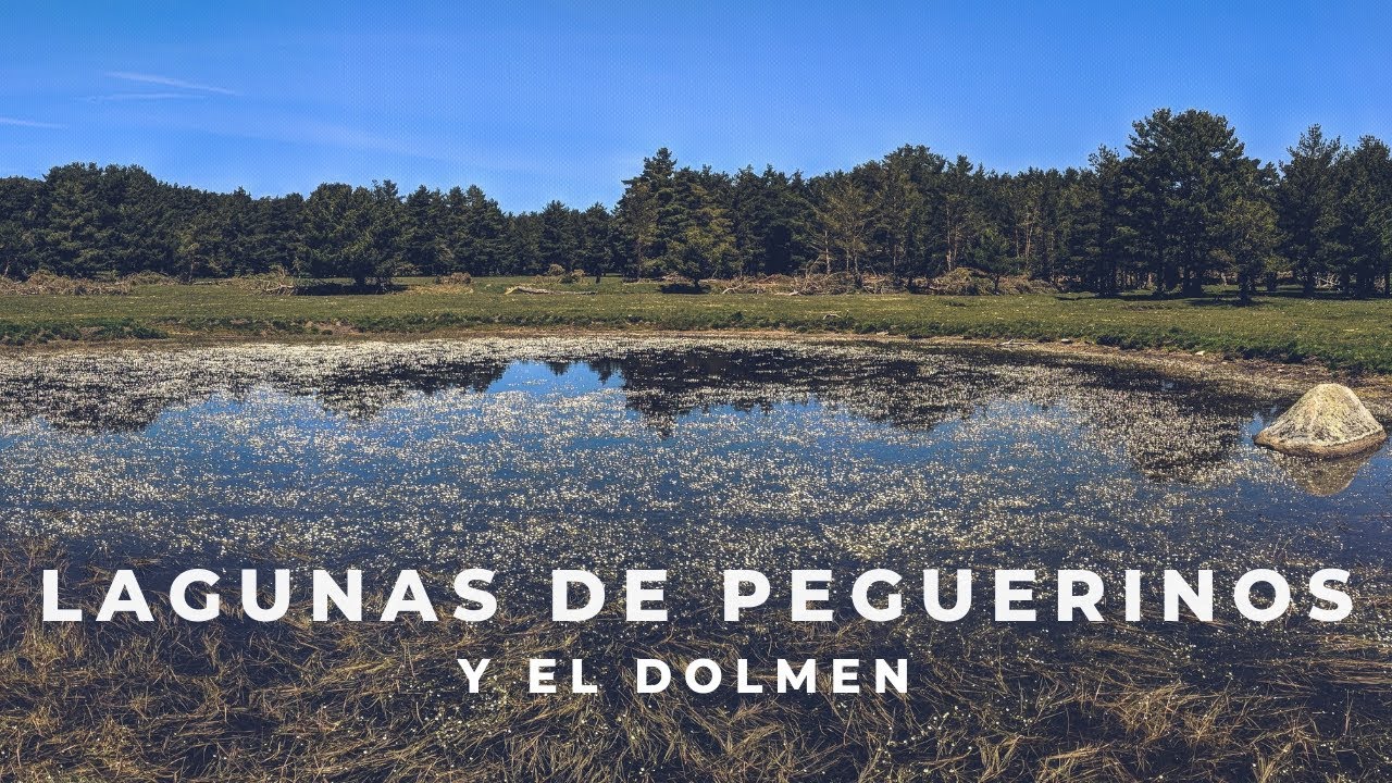 Peguerinos - Lagunazos - Dolmen.