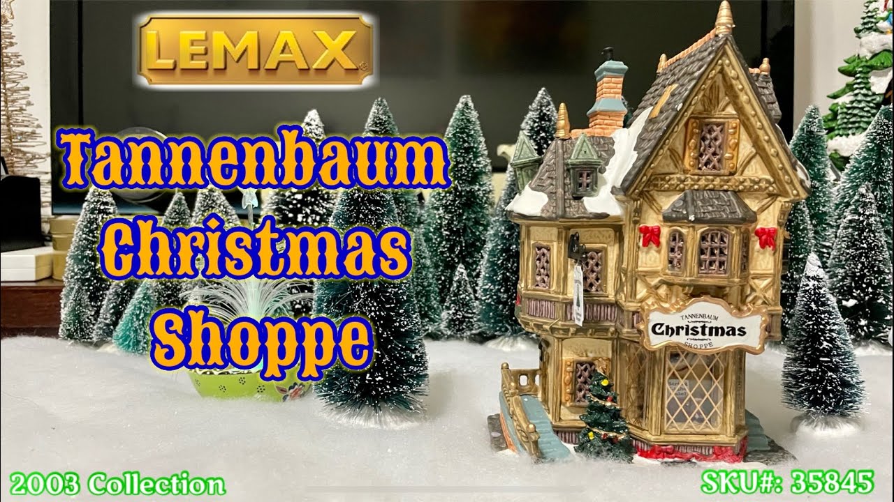 Unboxing Video #16 -  LEMAX Tannenbaum Christmas Shoppe (SKU#: 35845)