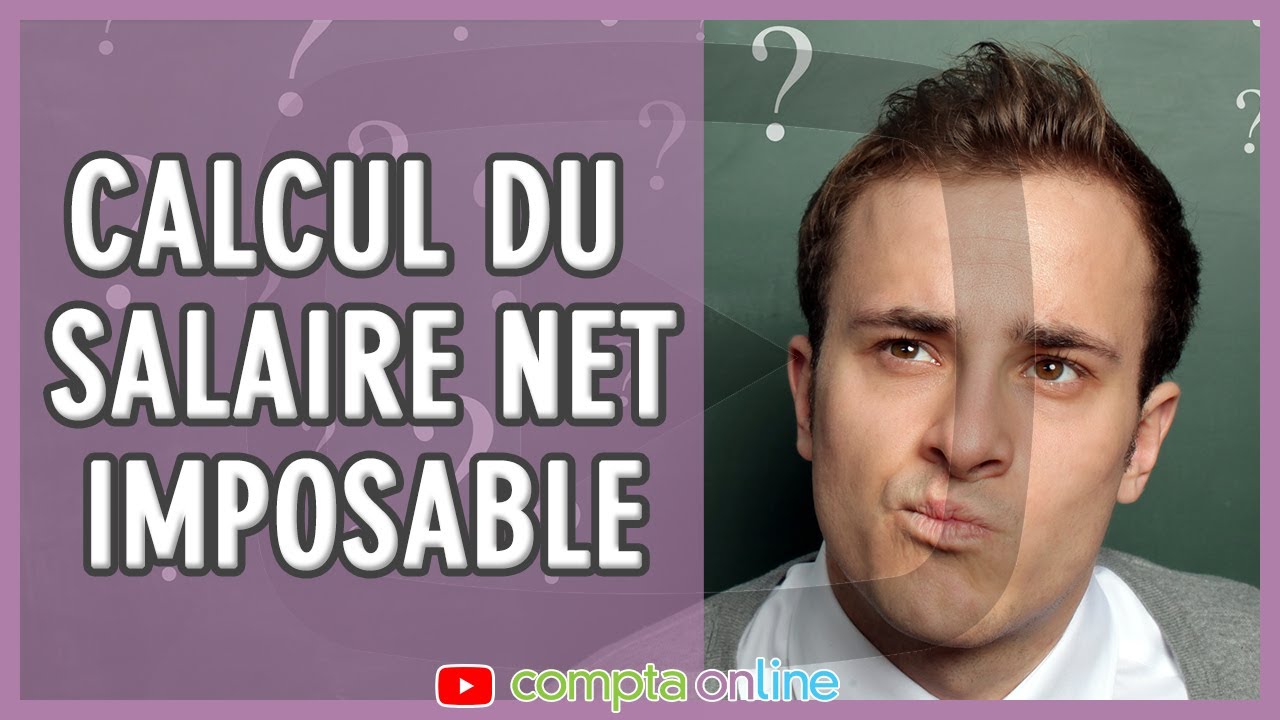 Calculer le net imposable du salari&eacute;