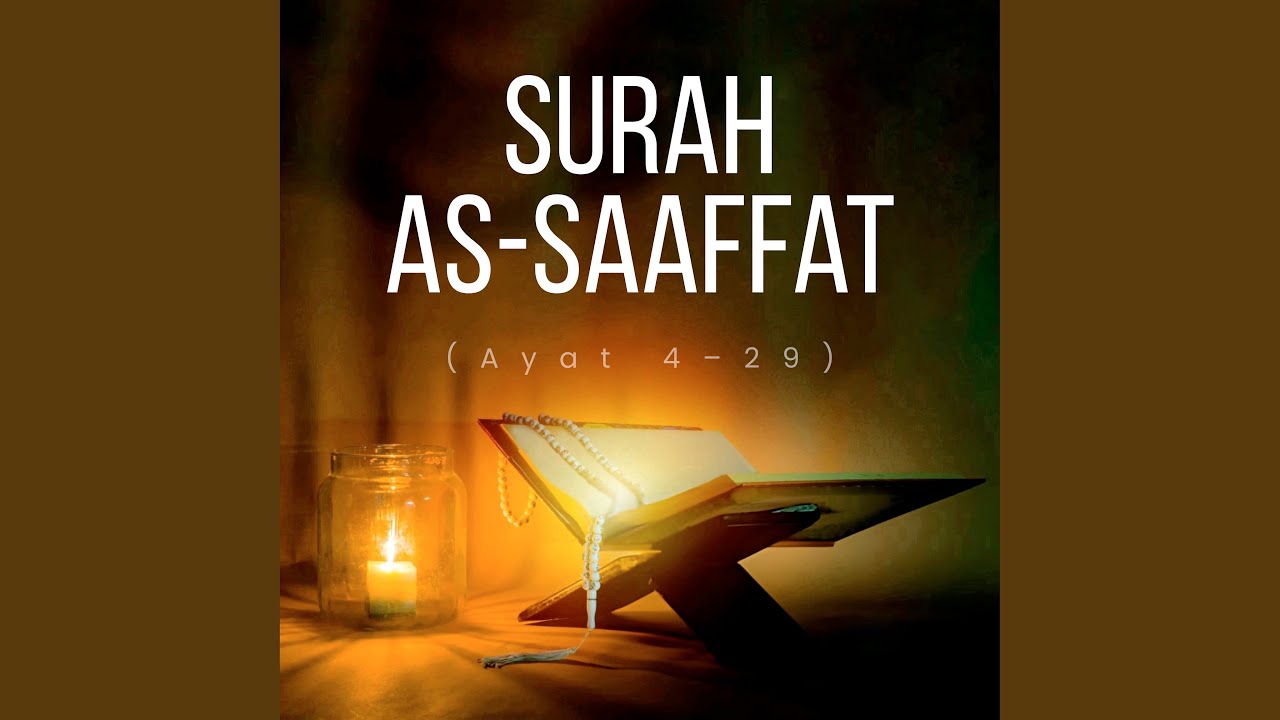 Surah As-Saaffat (Ayat 4–29)