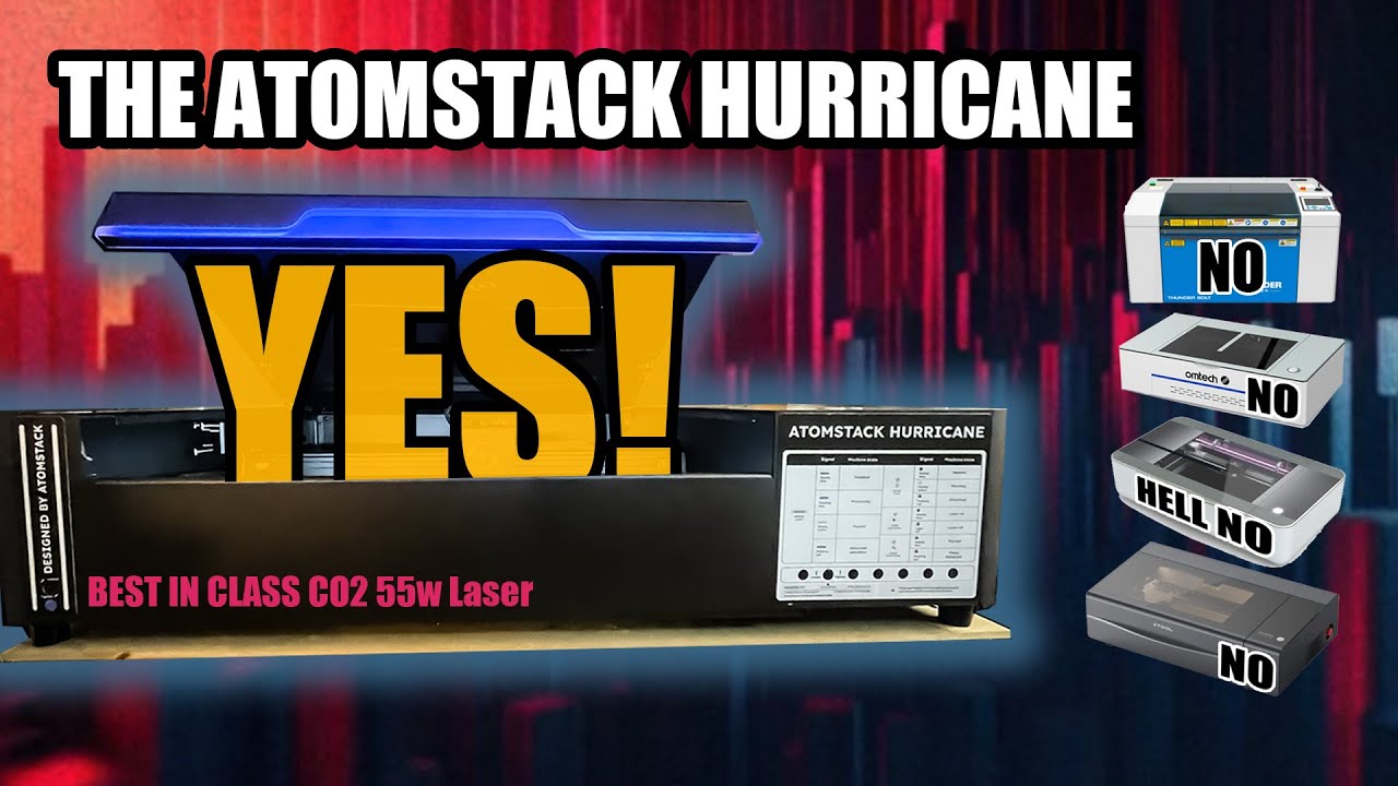 A Killer 55w CO2 Laser for Your Budget: The AtomStack Hurricane Review