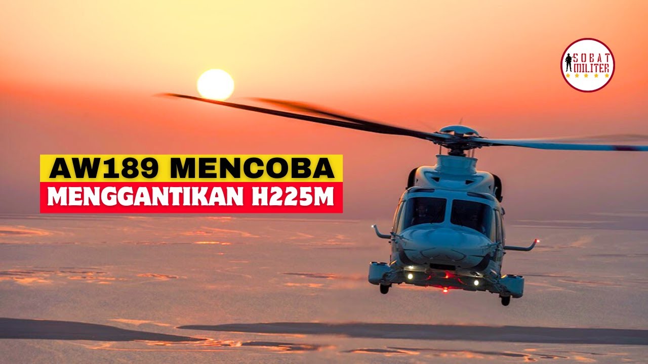 Penawaran Spesial Leonardo AW189 Untuk Indonesia