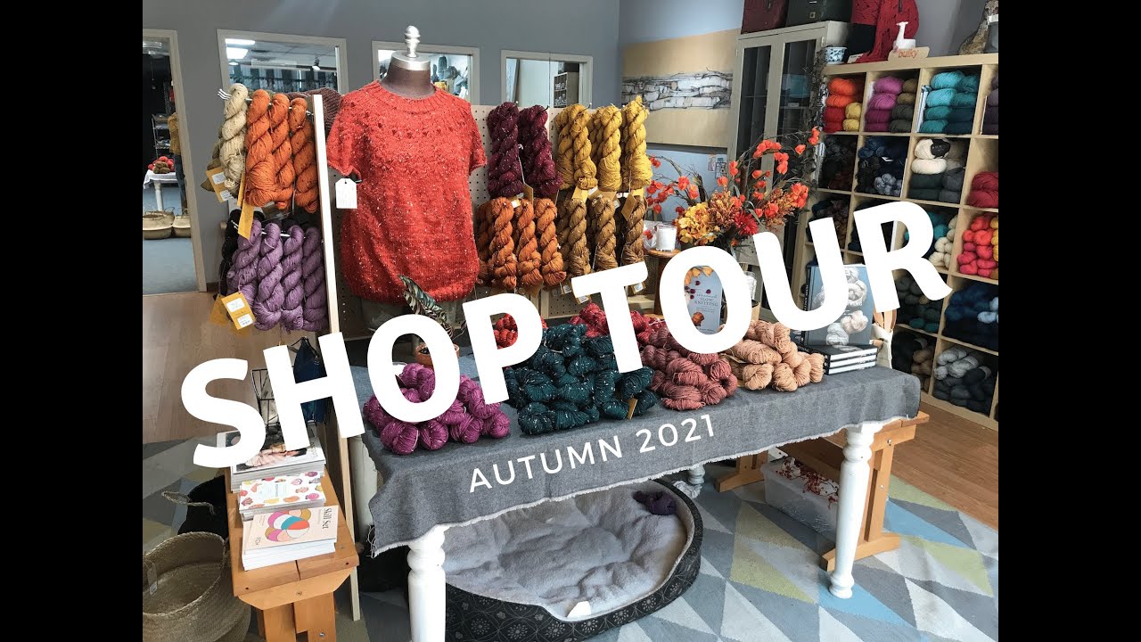 Woven Art Yarn Shop Tour September 2021