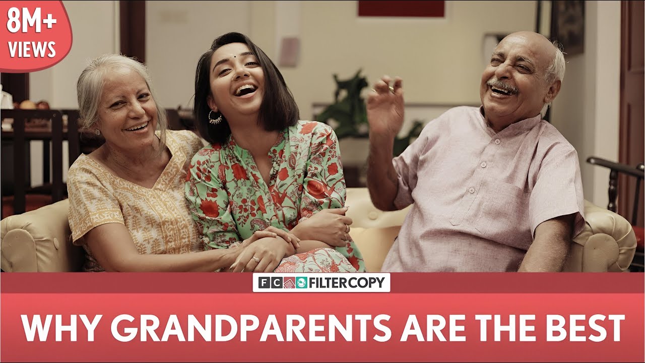 FilterCopy | Why Grandparents Are The Best | Ft. MostlySane (Prajakta Koli)
