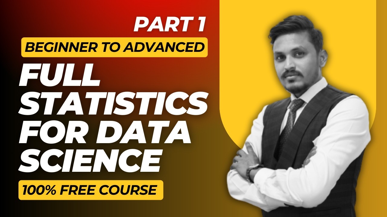 FREE Statistics Full Course for Data Science Part 1🔥 Zero to Pro | Probability, ML Stats | 2026