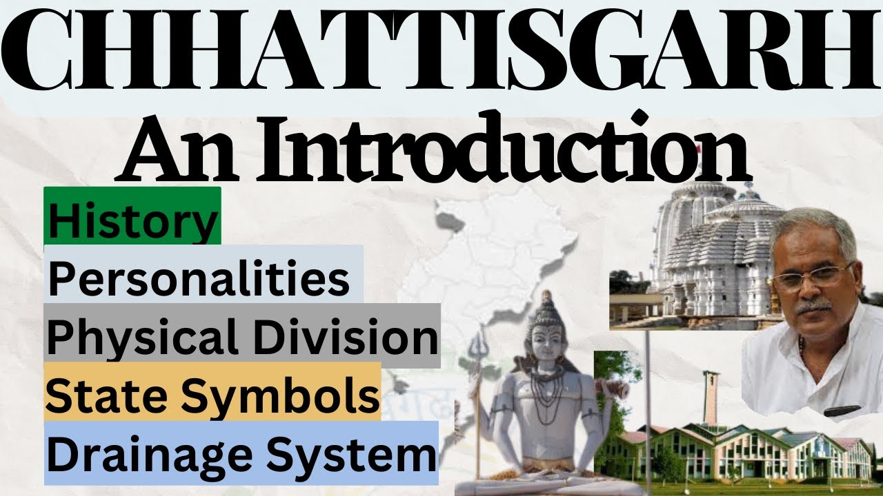 Chhattisgarh - An introduction | Physical, Administrative Features | #cgpsc #chhattisgarh