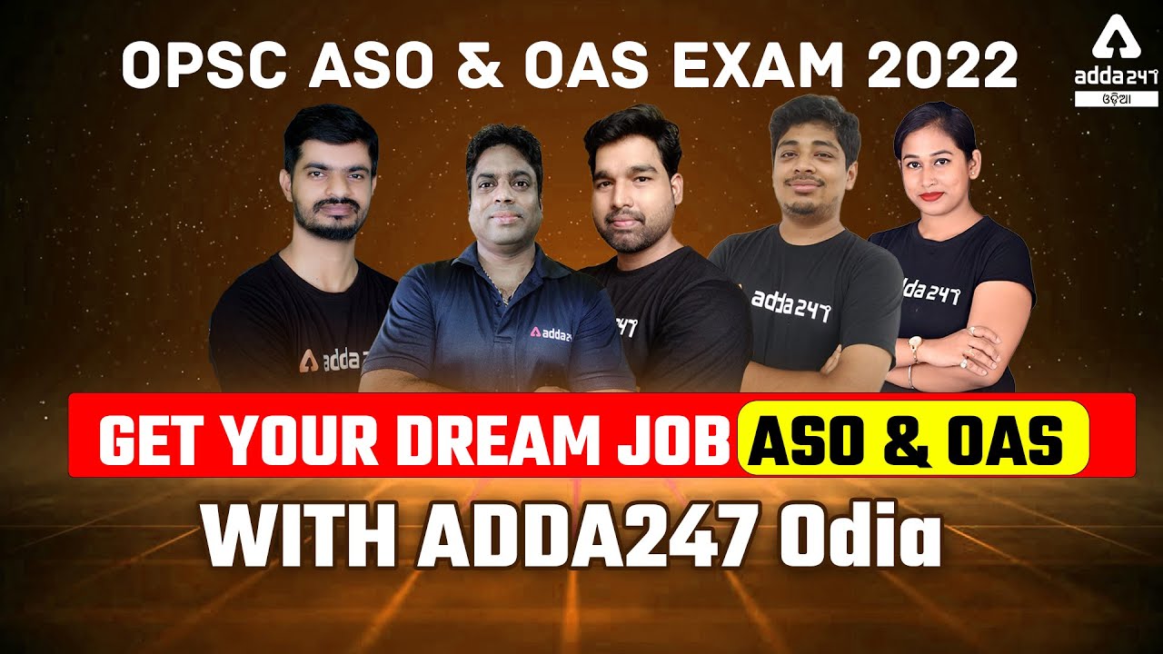 Crack OPSC ASO & OAS 2022 by Easy Preparation With Abhipsa & Sambhav Batch | Adda247 Odia