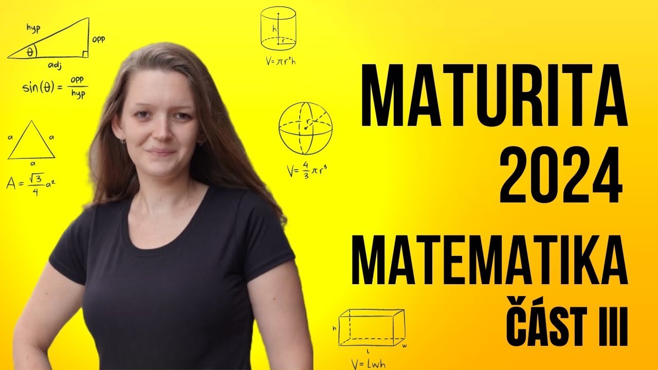 Maturita z matematiky 2024, 3.část