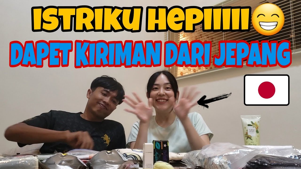 UNBOXING Kiriman Mertua dari Jepang