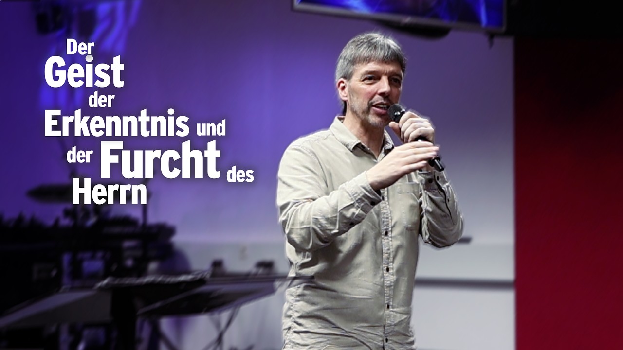 LH Trainingsabend 03.03.26 - Der Geist der Erkenntnis und Furcht des Herrn