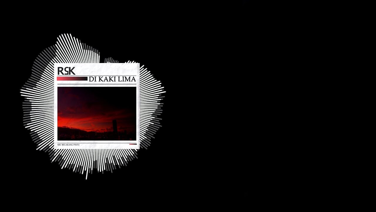 Rahhh5Kaki - Di Kaki Lima [Official Lyric Video]