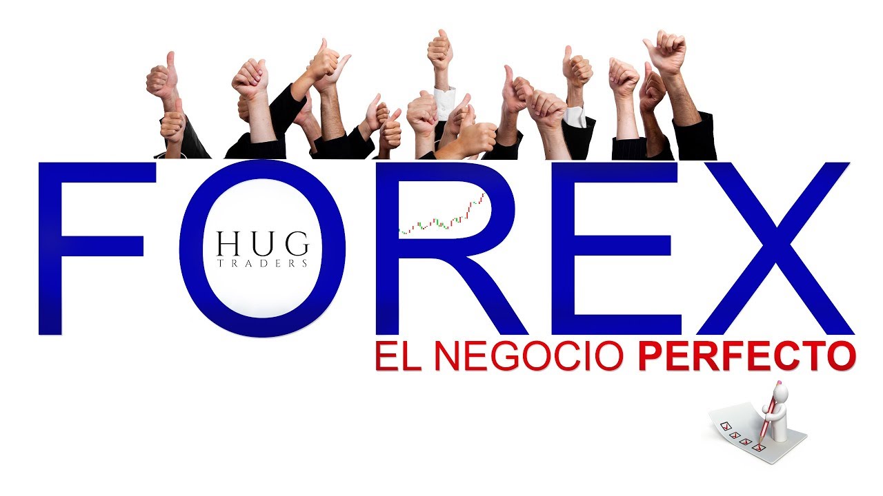 FOREX es el Negocio Perfecto!