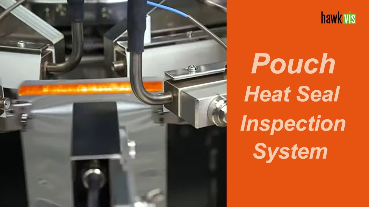 Pouch Heat Seal Inspection System for Rotary and Horizontal Fill & Pack Machine