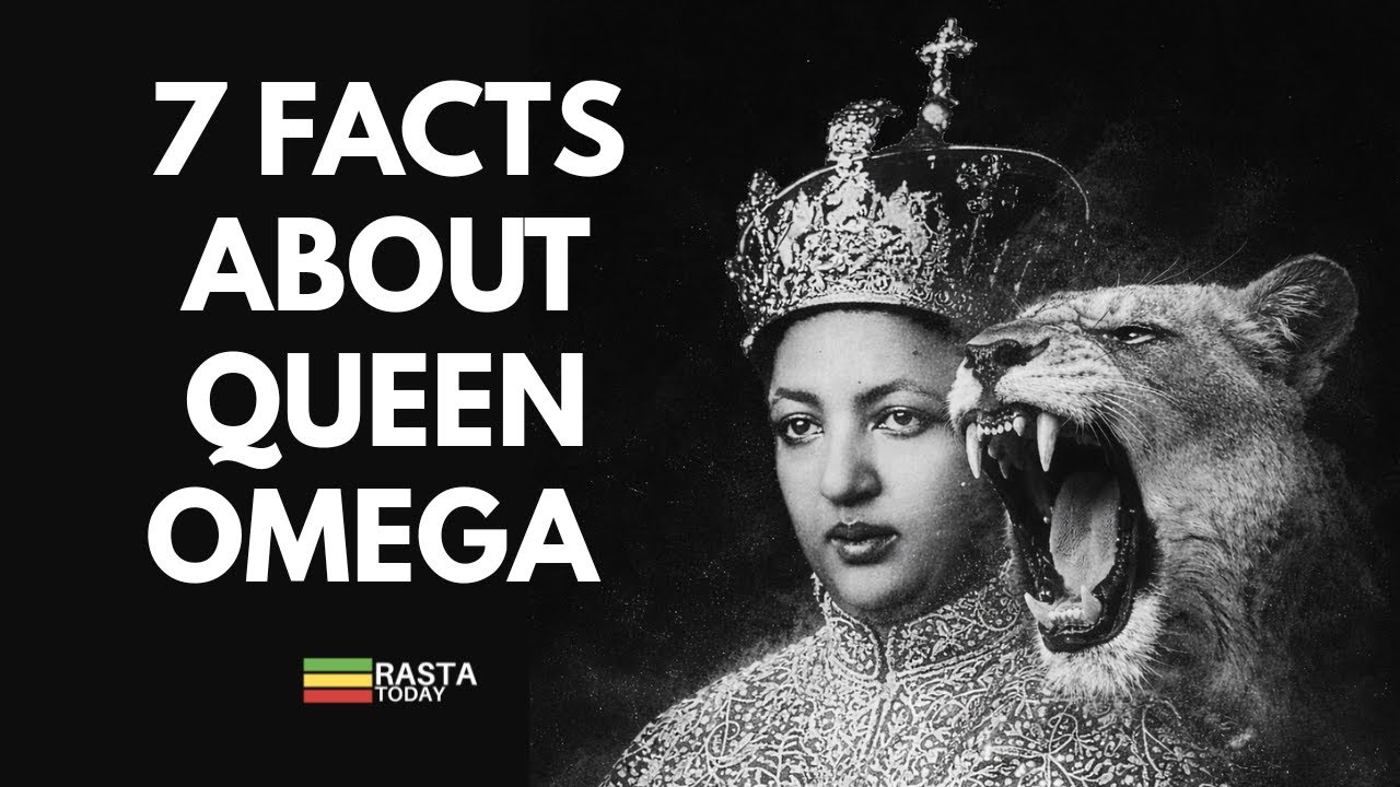 Facts You Didn’t Know About Empress Menen Asfaw | Queen Omega of Rastafari