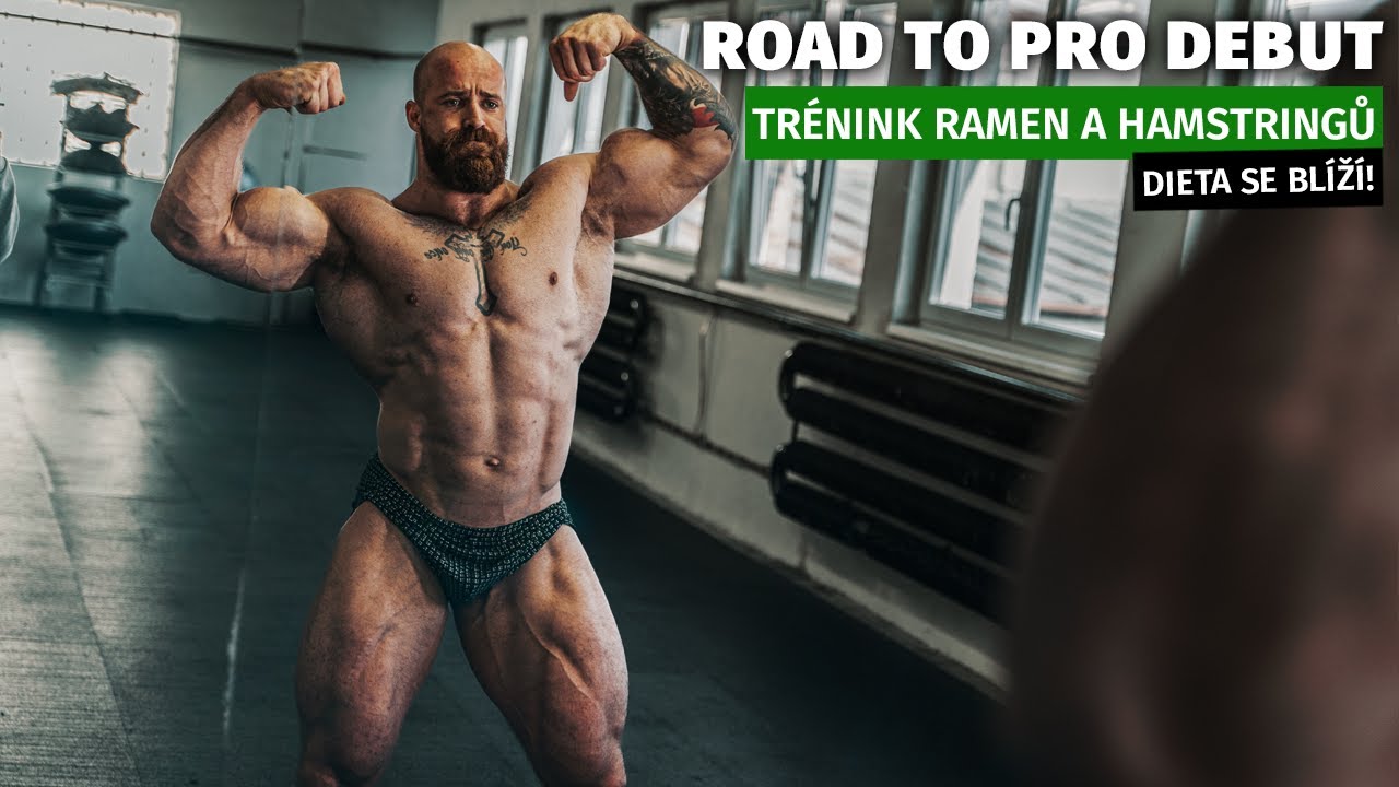 Objemový trénink ramen a hamstringů | Josef Květoň | ROAD TO PRO DEBUT